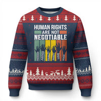 Human Rights Ugly Christmas Sweater Are Not Negotiable Retro Equality Statement - Wonder Print Shop