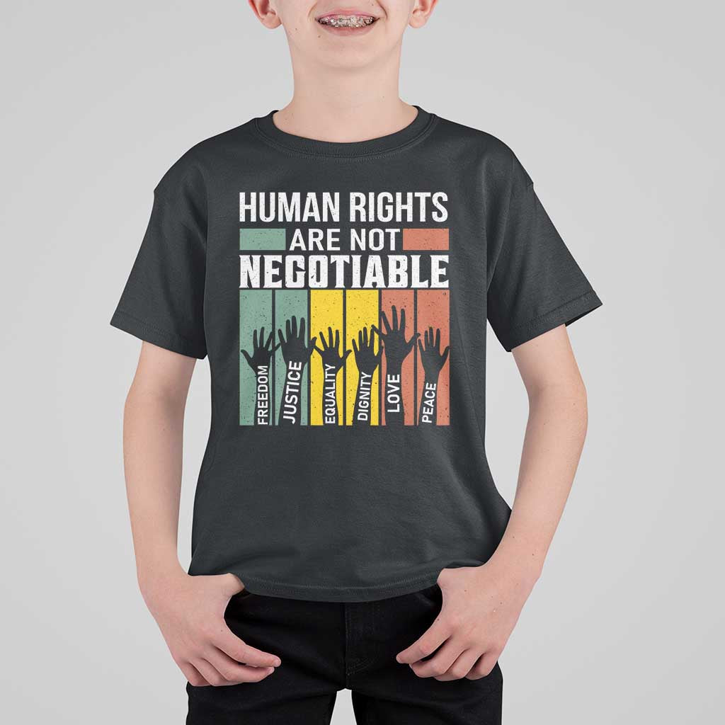 Human Rights T Shirt For Kid Are Not Negotiable Retro Equality Statement - Wonder Print Shop