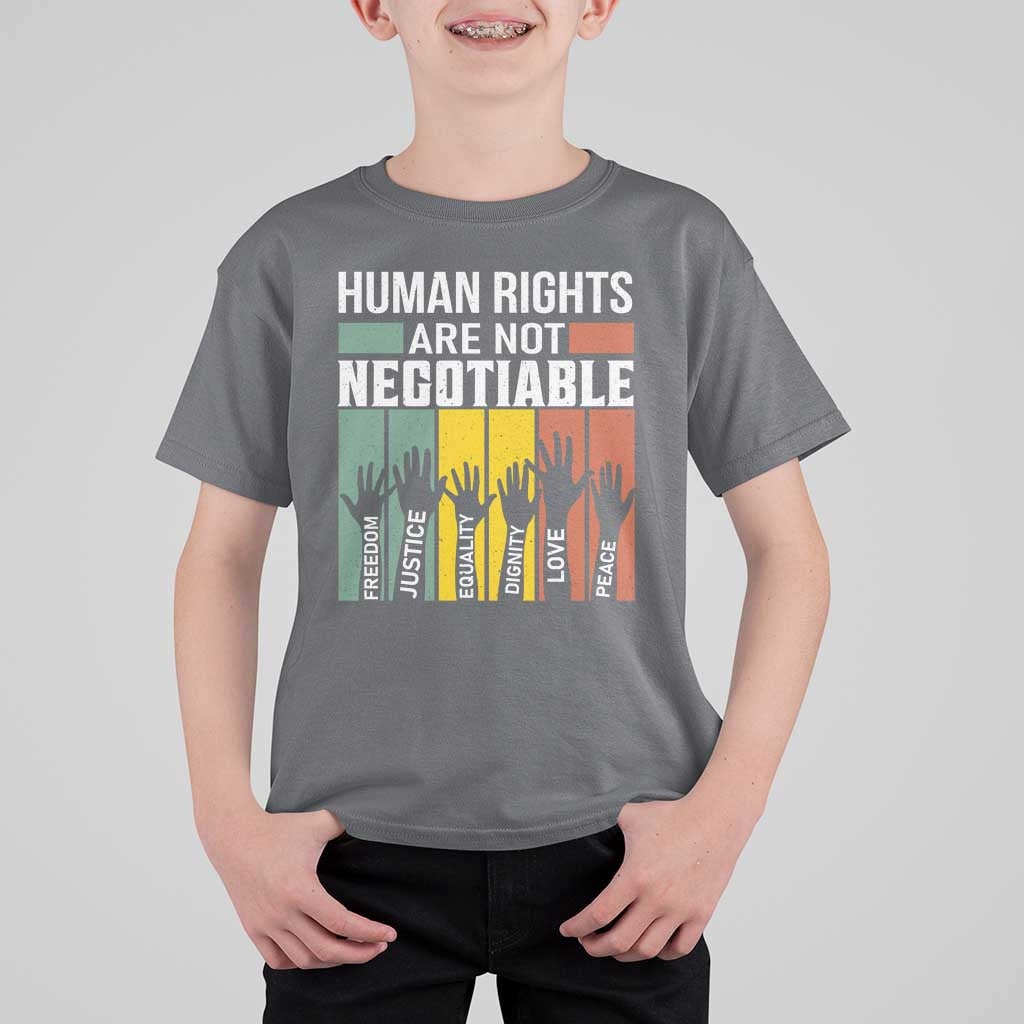 Human Rights T Shirt For Kid Are Not Negotiable Retro Equality Statement - Wonder Print Shop