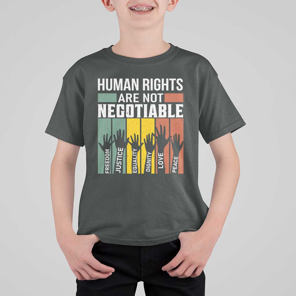 Human Rights T Shirt For Kid Are Not Negotiable Retro Equality Statement - Wonder Print Shop