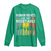 Human Rights Long Sleeve Shirt Are Not Negotiable Retro Equality Statement - Wonder Print Shop
