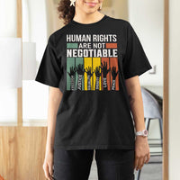 Human Rights T Shirt For Women Are Not Negotiable Retro Equality Statement - Wonder Print Shop