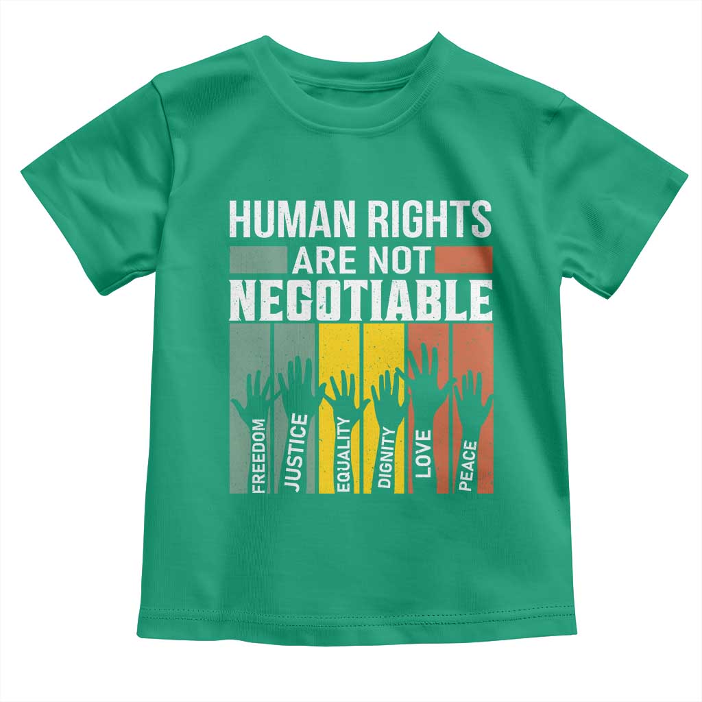 Human Rights Toddler T Shirt Are Not Negotiable Retro Equality Statement - Wonder Print Shop
