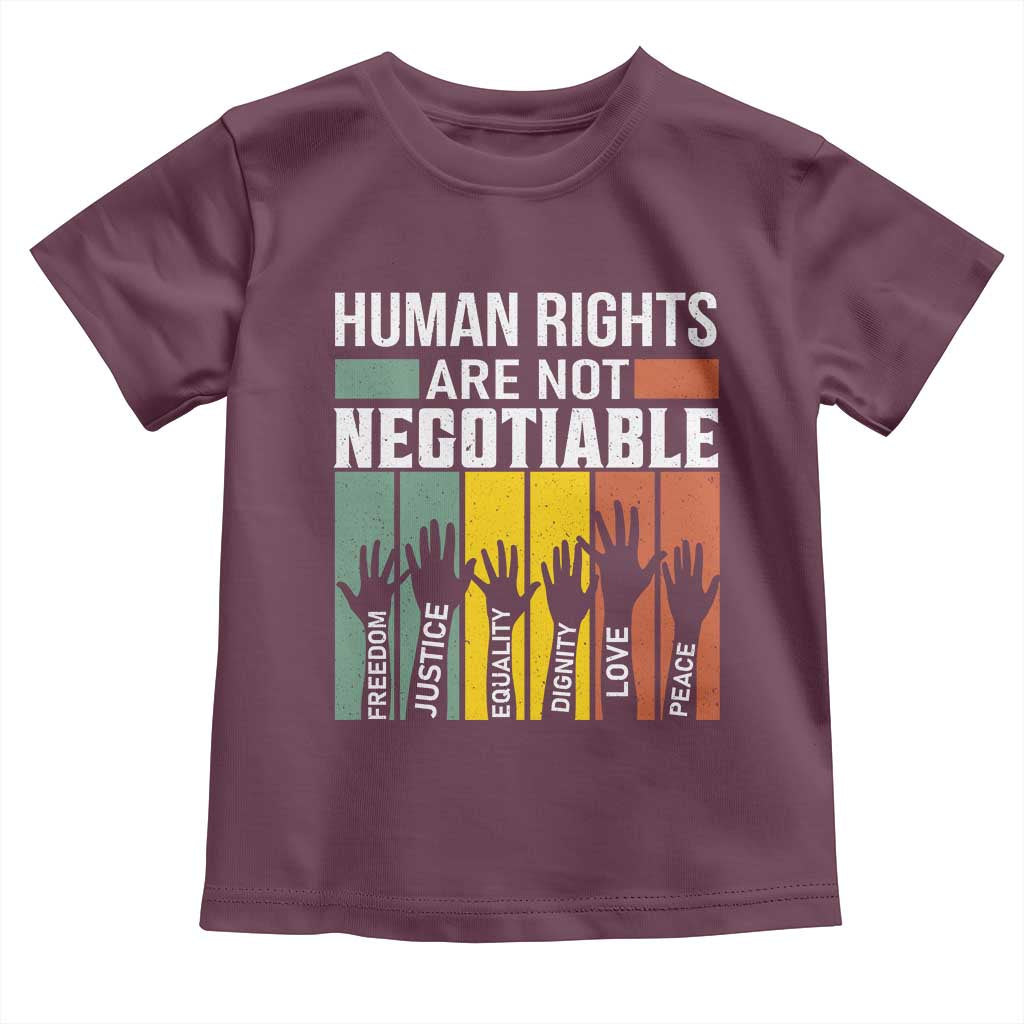 Human Rights Toddler T Shirt Are Not Negotiable Retro Equality Statement - Wonder Print Shop