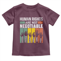 Human Rights Toddler T Shirt Are Not Negotiable Retro Equality Statement - Wonder Print Shop
