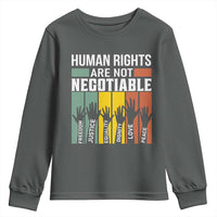Human Rights Youth Sweatshirt Are Not Negotiable Retro Equality Statement - Wonder Print Shop