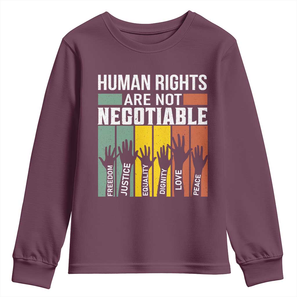 Human Rights Youth Sweatshirt Are Not Negotiable Retro Equality Statement - Wonder Print Shop