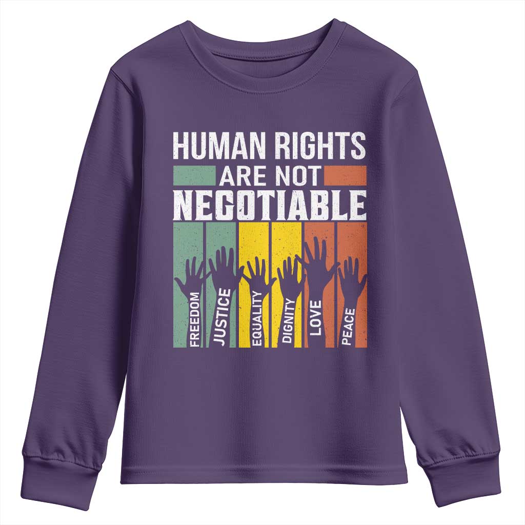 Human Rights Youth Sweatshirt Are Not Negotiable Retro Equality Statement - Wonder Print Shop