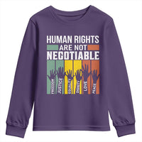 Human Rights Youth Sweatshirt Are Not Negotiable Retro Equality Statement - Wonder Print Shop
