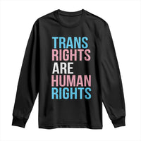 Trans Rights Long Sleeve Shirt Human Rights Transgender Pride Gender Equality
