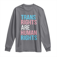 Trans Rights Long Sleeve Shirt Human Rights Transgender Pride Gender Equality