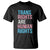 Trans Rights T Shirt Human Rights Transgender Pride Gender Equality
