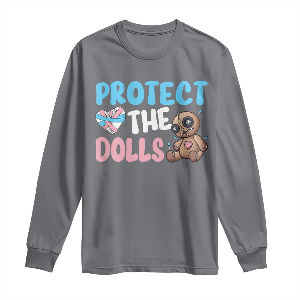 Protect The Dolls Long Sleeve Shirt Transgender Trans Pride