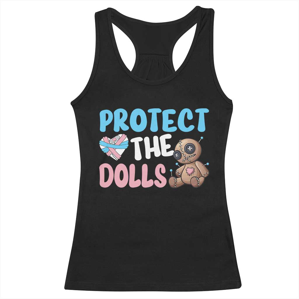 Protect The Dolls Racerback Tank Top Transgender Trans Pride
