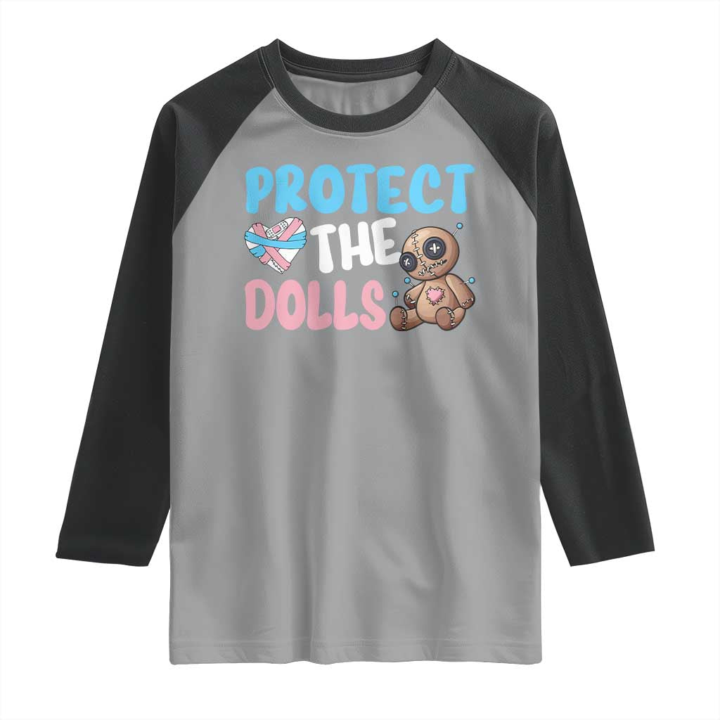 Protect The Dolls Raglan Shirt Transgender Trans Pride