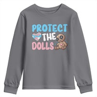 Protect The Dolls Youth Sweatshirt Transgender Trans Pride