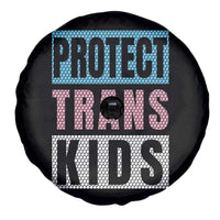 Protect Trans Kids Spare Tire Cover Transgender Pride Trans Rights Social Justice