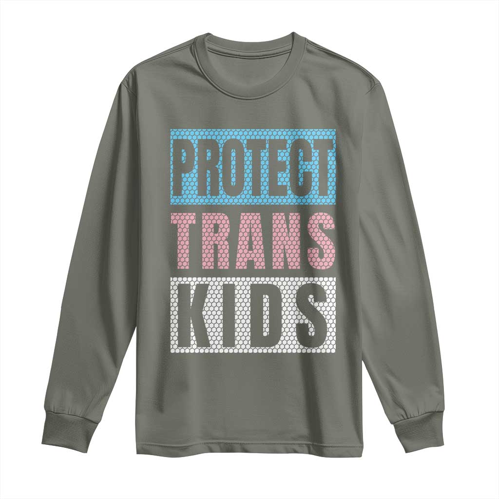 Protect Trans Kids Long Sleeve Shirt Transgender Pride Trans Rights Social Justice
