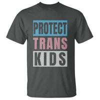 Protect Trans Kids T Shirt Transgender Pride Trans Rights Social Justice