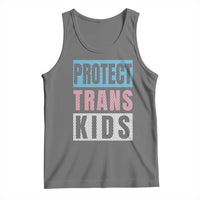 Protect Trans Kids Tank Top Transgender Pride Trans Rights Social Justice