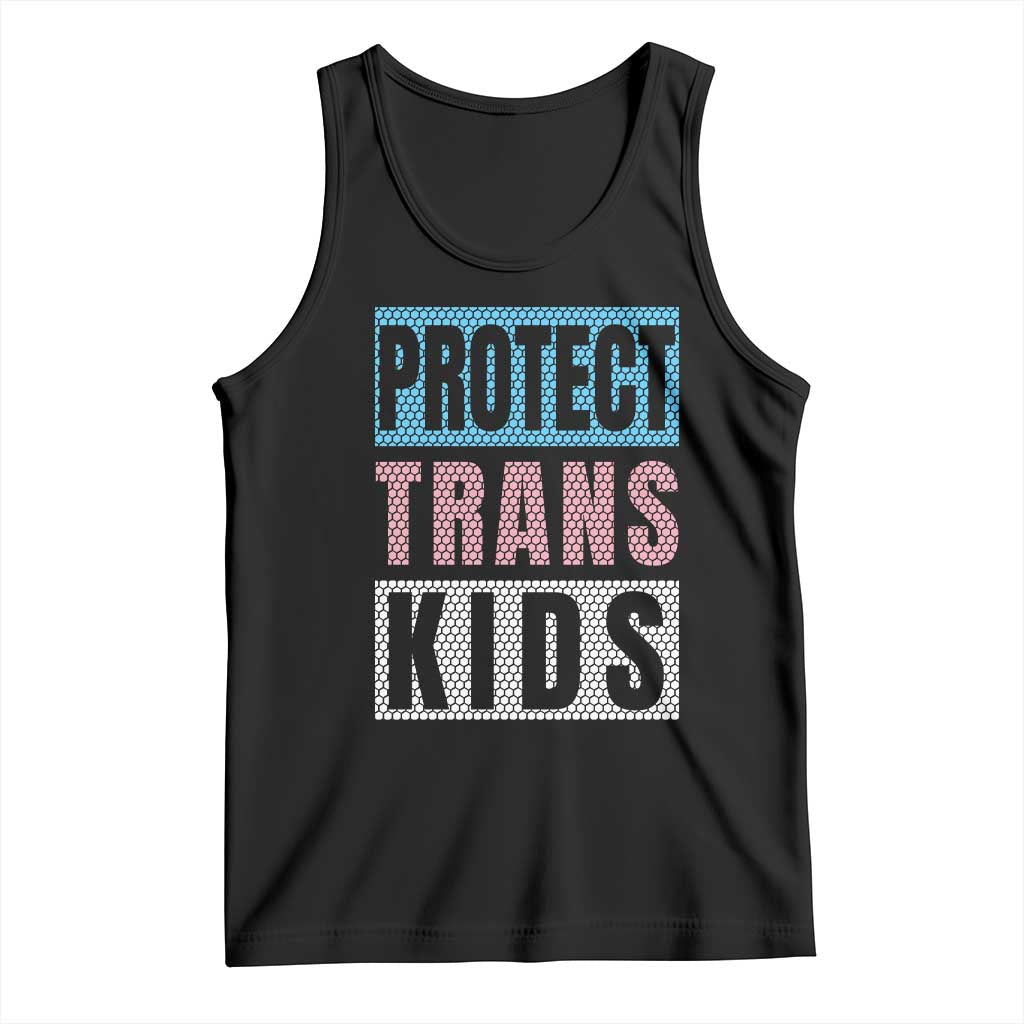 Protect Trans Kids Tank Top Transgender Pride Trans Rights Social Justice