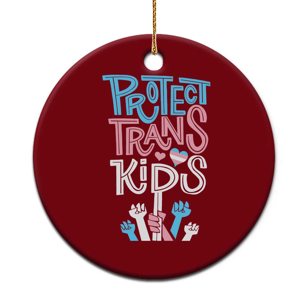 Protect Trans Kids Ceramic Ornament Transgender Pride Social Justice - Wonder Print Shop