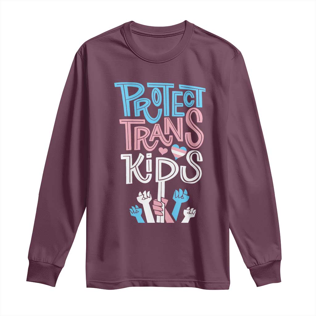 Protect Trans Kids Long Sleeve Shirt Transgender Pride Social Justice