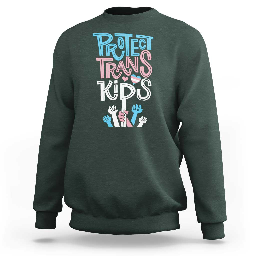Protect Trans Kids Sweatshirt Transgender Pride Social Justice