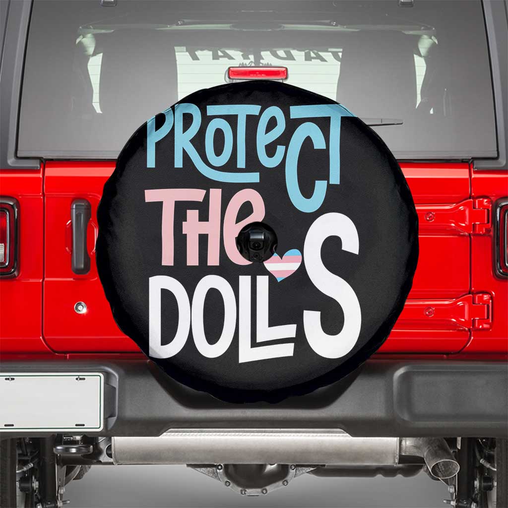 Protect The Dolls Spare Tire Cover Transgender Trans Pride Social Justice