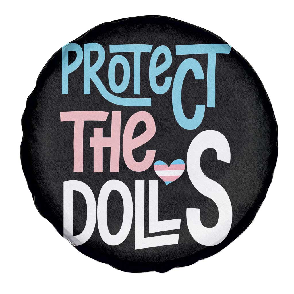 Protect The Dolls Spare Tire Cover Transgender Trans Pride Social Justice