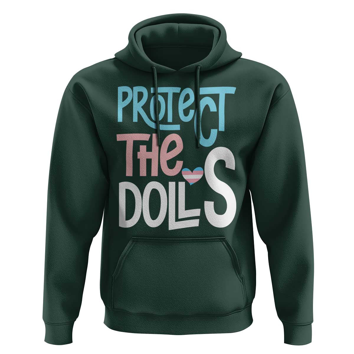 Protect The Dolls Hoodie Transgender Trans Pride Social Justice