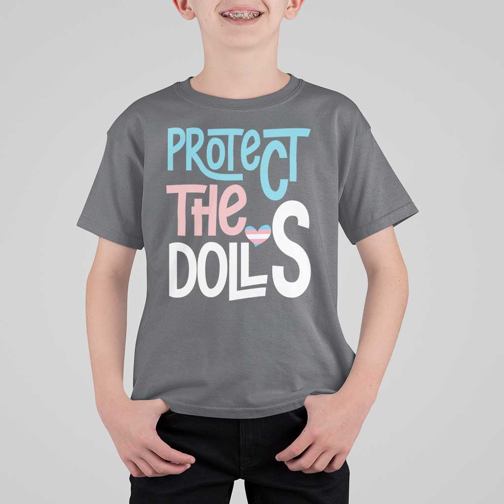 Protect The Dolls T Shirt For Kid Transgender Trans Pride Social Justice