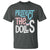 Protect The Dolls T Shirt Transgender Trans Pride Social Justice