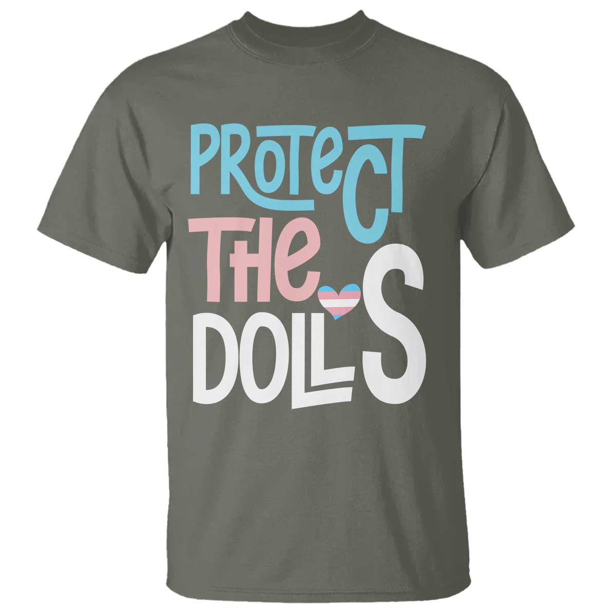 Protect The Dolls T Shirt Transgender Trans Pride Social Justice