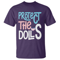 Protect The Dolls T Shirt Transgender Trans Pride Social Justice