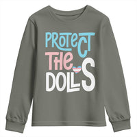 Protect The Dolls Youth Sweatshirt Transgender Trans Pride Social Justice