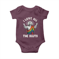 LGBTQ Jesus Baby Onesie I Love All The Sluts