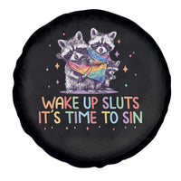 Funny Racoon Pride Spare Tire Cover Wake Up Sluts It Is Time To Sin LGBTQ Rainbow Flag - Wonder Print Shop