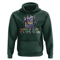 Funny Racoon Pride Hoodie Wake Up Sluts It Is Time To Sin LGBTQ Rainbow Flag - Wonder Print Shop