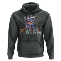 Funny Racoon Pride Hoodie Wake Up Sluts It Is Time To Sin LGBTQ Rainbow Flag - Wonder Print Shop
