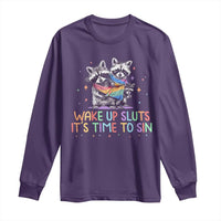 Funny Racoon Pride Long Sleeve Shirt Wake Up Sluts It Is Time To Sin LGBTQ Rainbow Flag - Wonder Print Shop