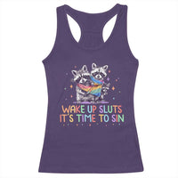 Funny Racoon Pride Racerback Tank Top Wake Up Sluts It Is Time To Sin LGBTQ Rainbow Flag - Wonder Print Shop