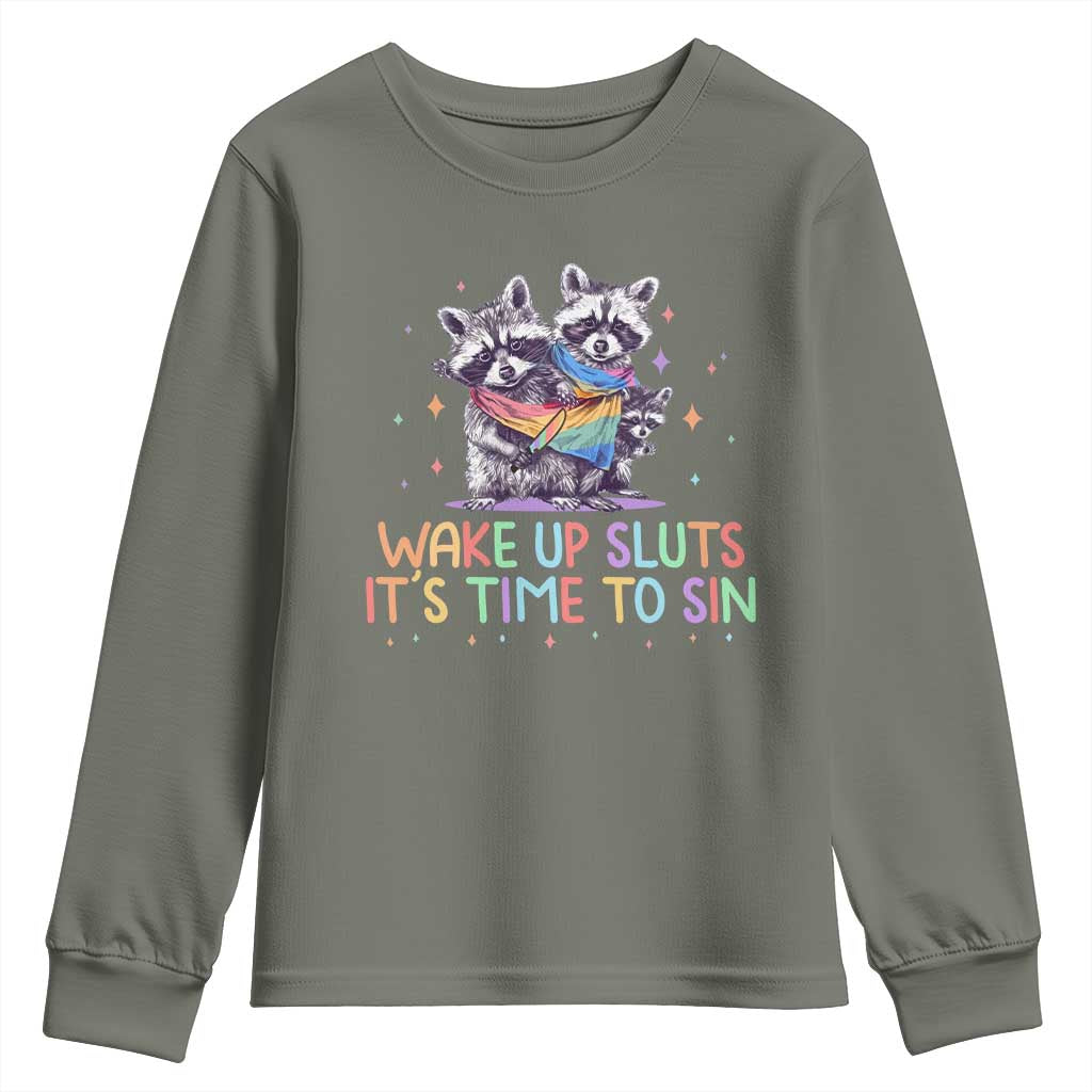 Funny Racoon Pride Youth Sweatshirt Wake Up Sluts It Is Time To Sin LGBTQ Rainbow Flag - Wonder Print Shop