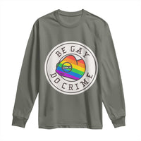 Be Gay Do Crime Rainbow Chameleon LGBTQ Pride Flag Long Sleeve Shirt - Wonder Print Shop