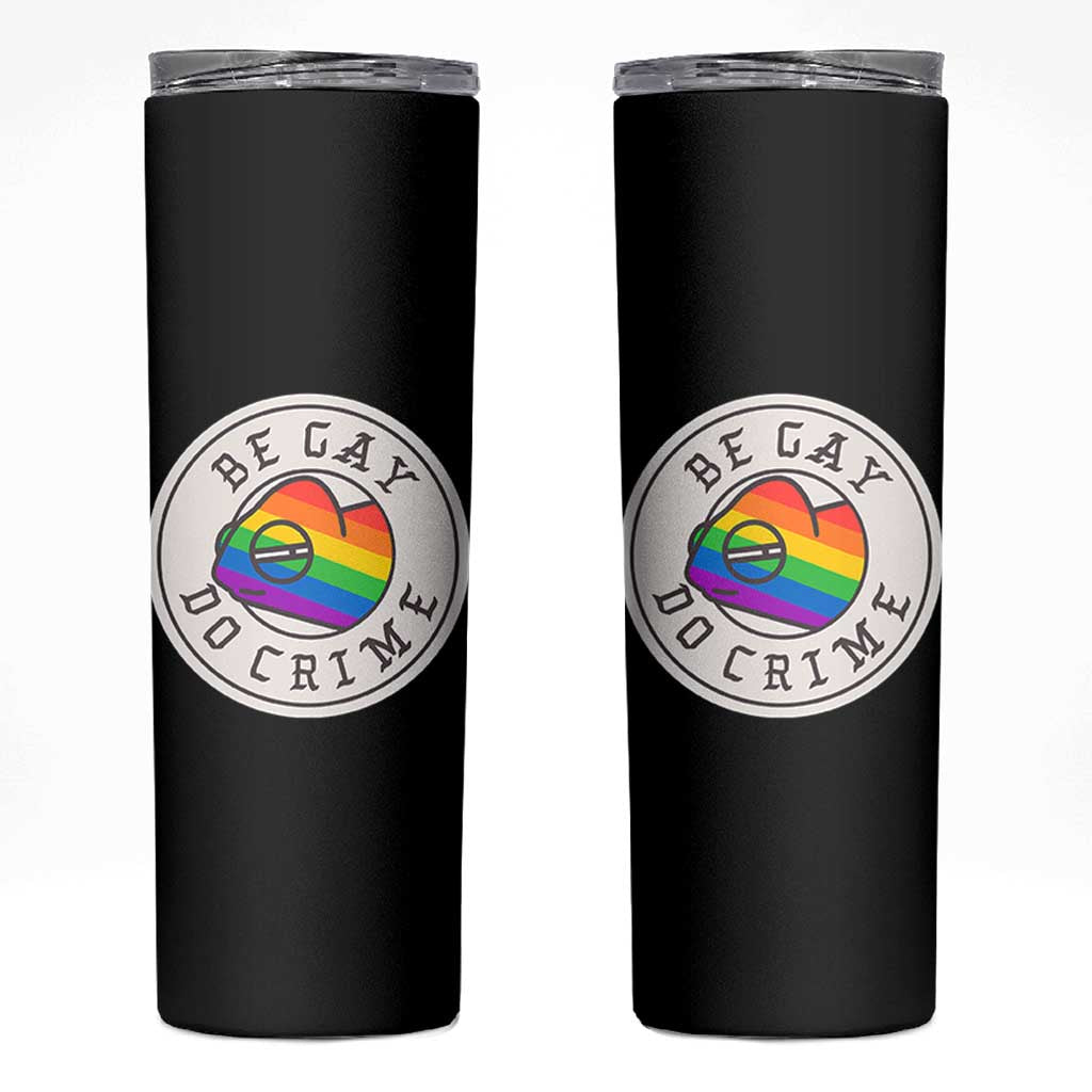 Be Gay Do Crime Rainbow Chameleon LGBTQ Pride Flag Skinny Tumbler - Wonder Print Shop