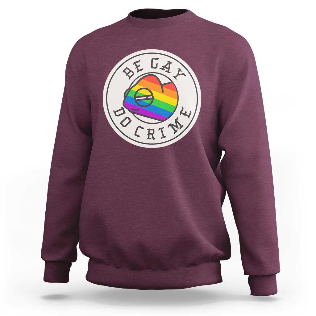 Be Gay Do Crime Rainbow Chameleon LGBTQ Pride Flag Sweatshirt - Wonder Print Shop