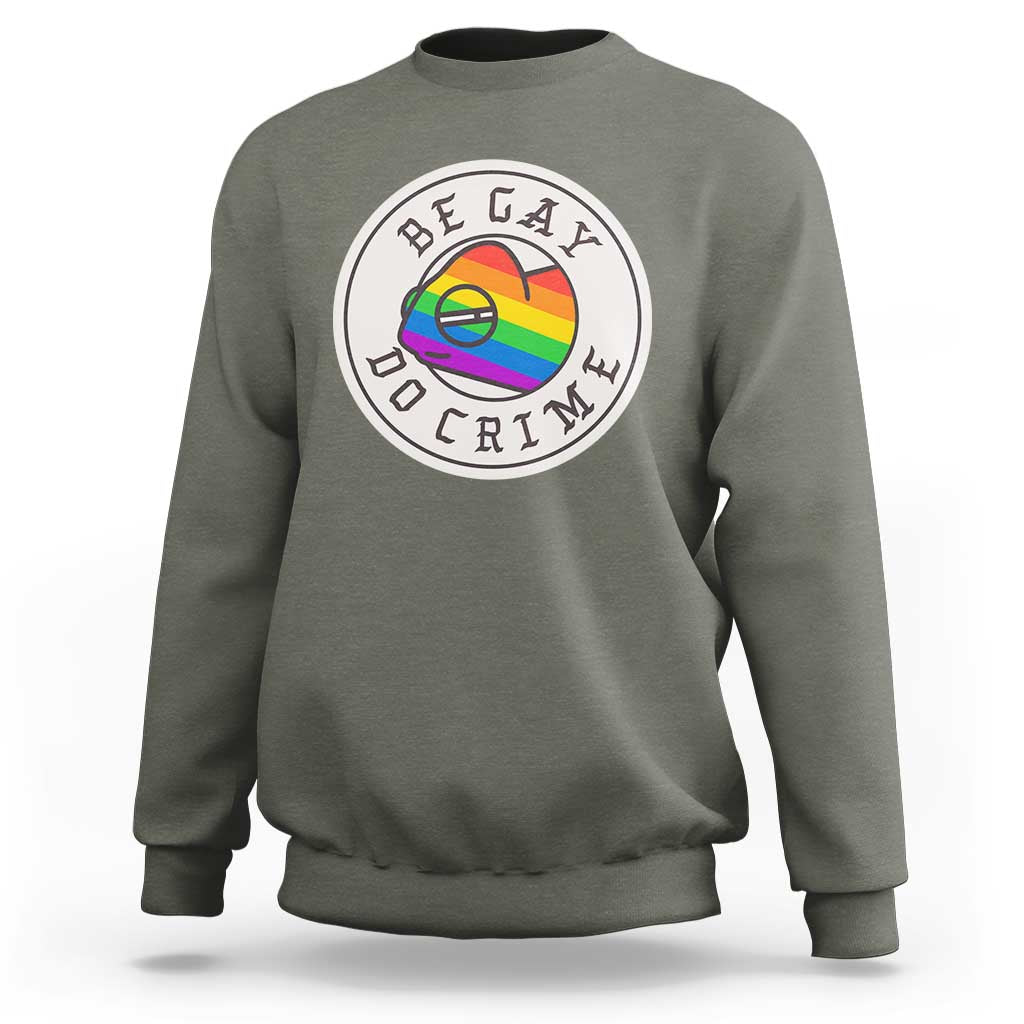 Be Gay Do Crime Rainbow Chameleon LGBTQ Pride Flag Sweatshirt - Wonder Print Shop