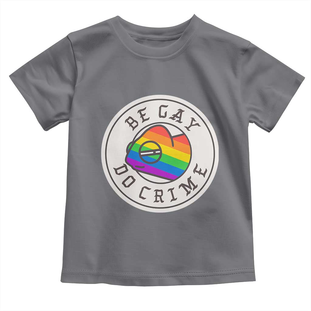 Be Gay Do Crime Rainbow Chameleon LGBTQ Pride Flag Toddler T Shirt - Wonder Print Shop