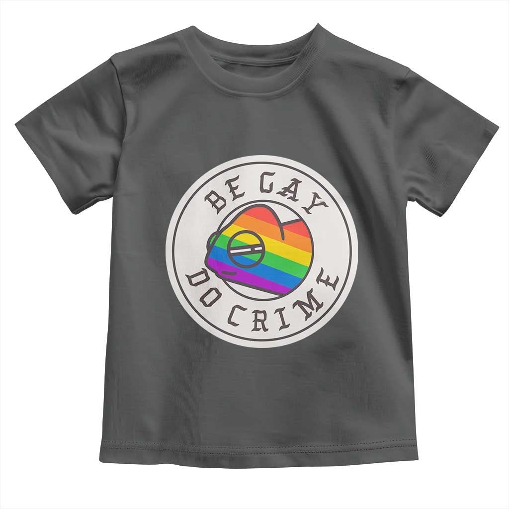 Be Gay Do Crime Rainbow Chameleon LGBTQ Pride Flag Toddler T Shirt - Wonder Print Shop
