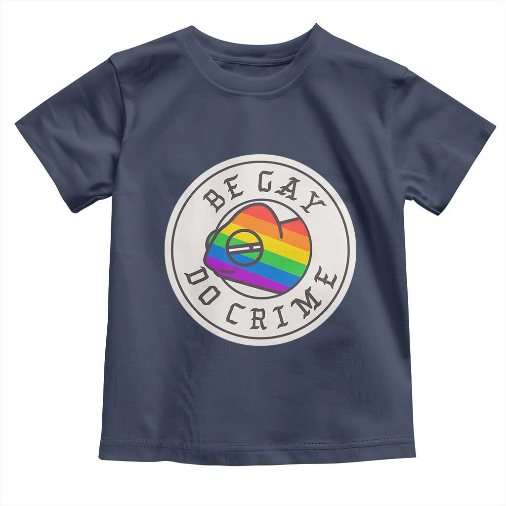 Be Gay Do Crime Rainbow Chameleon LGBTQ Pride Flag Toddler T Shirt - Wonder Print Shop